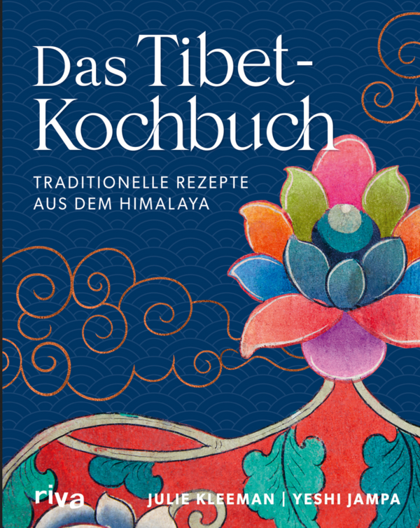 Das Tibet-Kochbuch